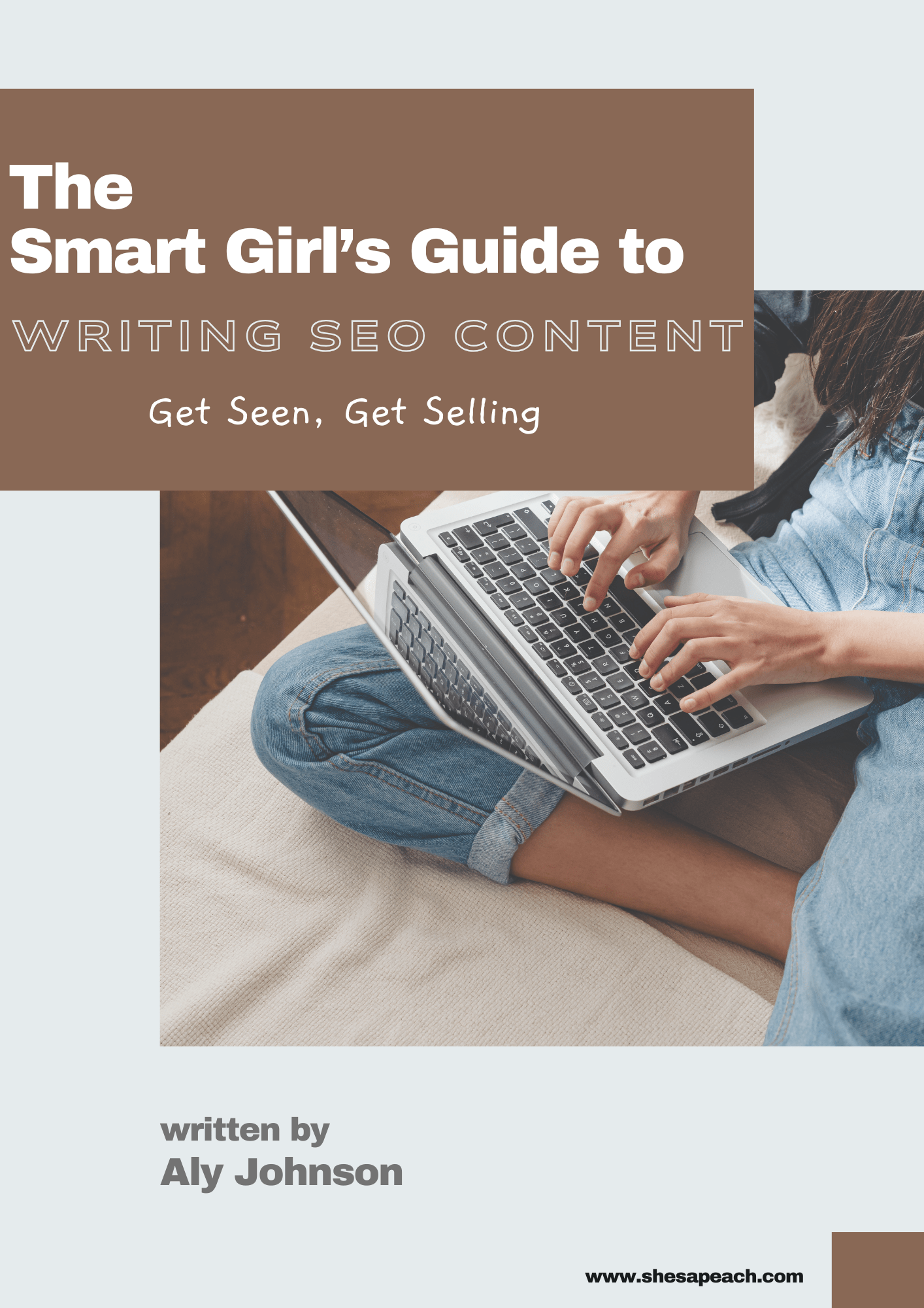 Smart Girl's Guide to Writing SEO Content